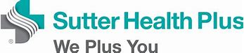 The image displays the logo for Sutter Health Plus, featuring a stylized cross icon on the left and the text "Sutter Health Plus" in teal and "We Plus You" in smaller gray font underneath.